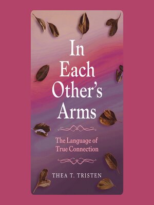 cover image of In Each Other's Arms